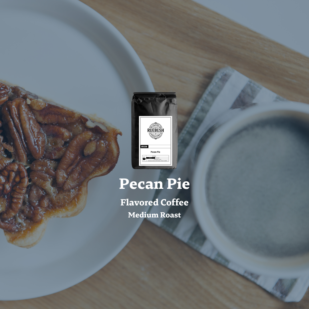 Pecan pie with a bag of Ruebush Coffee Roasters Pecan Pie Flavored Coffee on a wooden surface